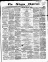 Wigan Observer and District Advertiser Saturday 25 July 1857 Page 1