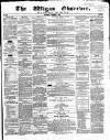 Wigan Observer and District Advertiser Saturday 03 October 1857 Page 1