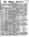 Wigan Observer and District Advertiser Saturday 31 October 1857 Page 1