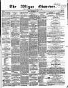 Wigan Observer and District Advertiser Friday 20 November 1857 Page 1