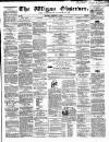 Wigan Observer and District Advertiser Saturday 13 February 1858 Page 1
