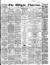 Wigan Observer and District Advertiser Saturday 19 June 1858 Page 1