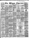 Wigan Observer and District Advertiser Saturday 10 July 1858 Page 1