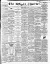 Wigan Observer and District Advertiser Friday 03 December 1858 Page 1