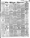 Wigan Observer and District Advertiser Saturday 18 December 1858 Page 1