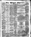 Wigan Observer and District Advertiser Saturday 29 January 1859 Page 1