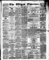 Wigan Observer and District Advertiser Friday 04 March 1859 Page 1