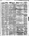 Wigan Observer and District Advertiser Saturday 16 June 1860 Page 1