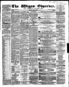 Wigan Observer and District Advertiser Friday 13 July 1860 Page 1