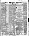 Wigan Observer and District Advertiser Friday 27 July 1860 Page 1