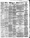 Wigan Observer and District Advertiser Friday 24 May 1861 Page 1