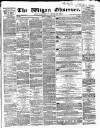 Wigan Observer and District Advertiser Friday 16 August 1861 Page 1
