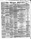 Wigan Observer and District Advertiser Saturday 07 September 1861 Page 1