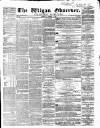 Wigan Observer and District Advertiser Saturday 05 October 1861 Page 1