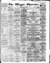 Wigan Observer and District Advertiser Friday 31 January 1862 Page 1