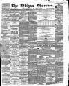 Wigan Observer and District Advertiser Friday 24 October 1862 Page 1