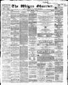 Wigan Observer and District Advertiser Friday 13 February 1863 Page 1
