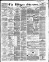 Wigan Observer and District Advertiser Friday 17 June 1864 Page 1