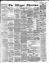 Wigan Observer and District Advertiser Friday 19 August 1864 Page 1