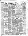 Wigan Observer and District Advertiser Saturday 03 September 1864 Page 1