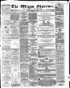 Wigan Observer and District Advertiser Friday 30 December 1864 Page 1