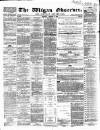 Wigan Observer and District Advertiser Saturday 21 January 1865 Page 1