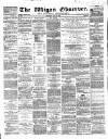 Wigan Observer and District Advertiser Saturday 06 May 1865 Page 1