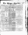 Wigan Observer and District Advertiser Saturday 02 December 1865 Page 1