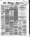 Wigan Observer and District Advertiser Friday 06 July 1866 Page 1