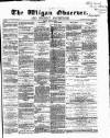 Wigan Observer and District Advertiser Friday 20 July 1866 Page 1