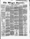 Wigan Observer and District Advertiser Friday 23 November 1866 Page 1