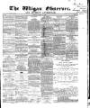 Wigan Observer and District Advertiser Saturday 31 August 1867 Page 1