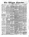 Wigan Observer and District Advertiser Saturday 26 June 1869 Page 1