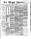 Wigan Observer and District Advertiser Friday 14 January 1870 Page 1
