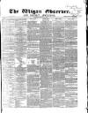 Wigan Observer and District Advertiser Saturday 12 March 1870 Page 1