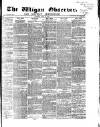 Wigan Observer and District Advertiser Saturday 23 July 1870 Page 1