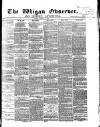 Wigan Observer and District Advertiser Friday 12 August 1870 Page 1