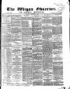 Wigan Observer and District Advertiser Saturday 10 September 1870 Page 1