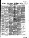 Wigan Observer and District Advertiser Friday 28 October 1870 Page 1