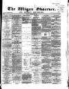 Wigan Observer and District Advertiser Friday 30 December 1870 Page 1