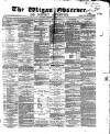 Wigan Observer and District Advertiser Friday 06 January 1871 Page 1