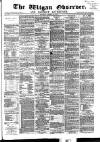 Wigan Observer and District Advertiser Saturday 23 January 1875 Page 1