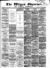 Wigan Observer and District Advertiser Friday 01 October 1875 Page 1