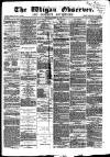 Wigan Observer and District Advertiser Friday 21 January 1876 Page 1