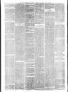 Wigan Observer and District Advertiser Saturday 13 April 1878 Page 6