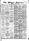 Wigan Observer and District Advertiser Wednesday 03 December 1879 Page 1