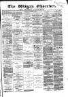 Wigan Observer and District Advertiser Wednesday 24 December 1879 Page 1