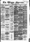 Wigan Observer and District Advertiser Friday 21 May 1880 Page 1