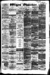 Wigan Observer and District Advertiser Saturday 22 May 1880 Page 1