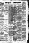 Wigan Observer and District Advertiser Saturday 05 June 1880 Page 1